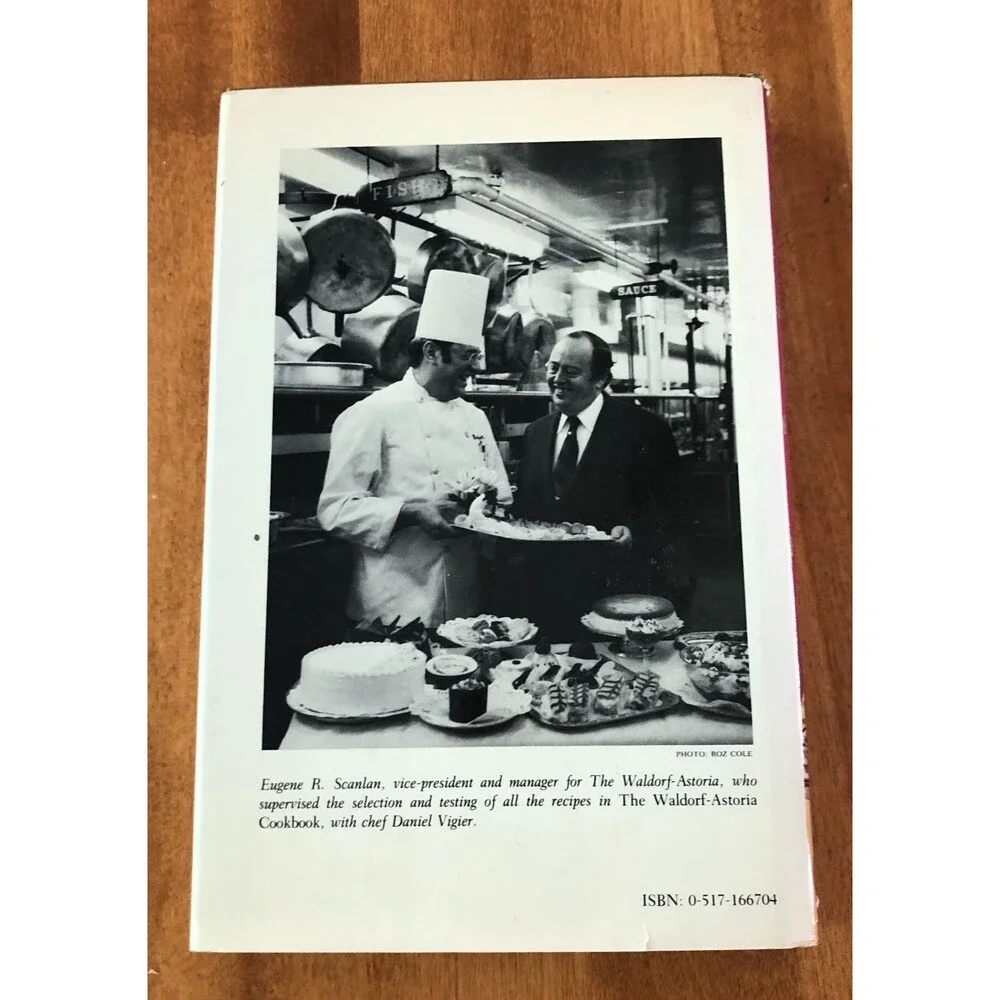 The Waldorf Astoria Cookbook by Ted James & Rosalind Cole HC VG